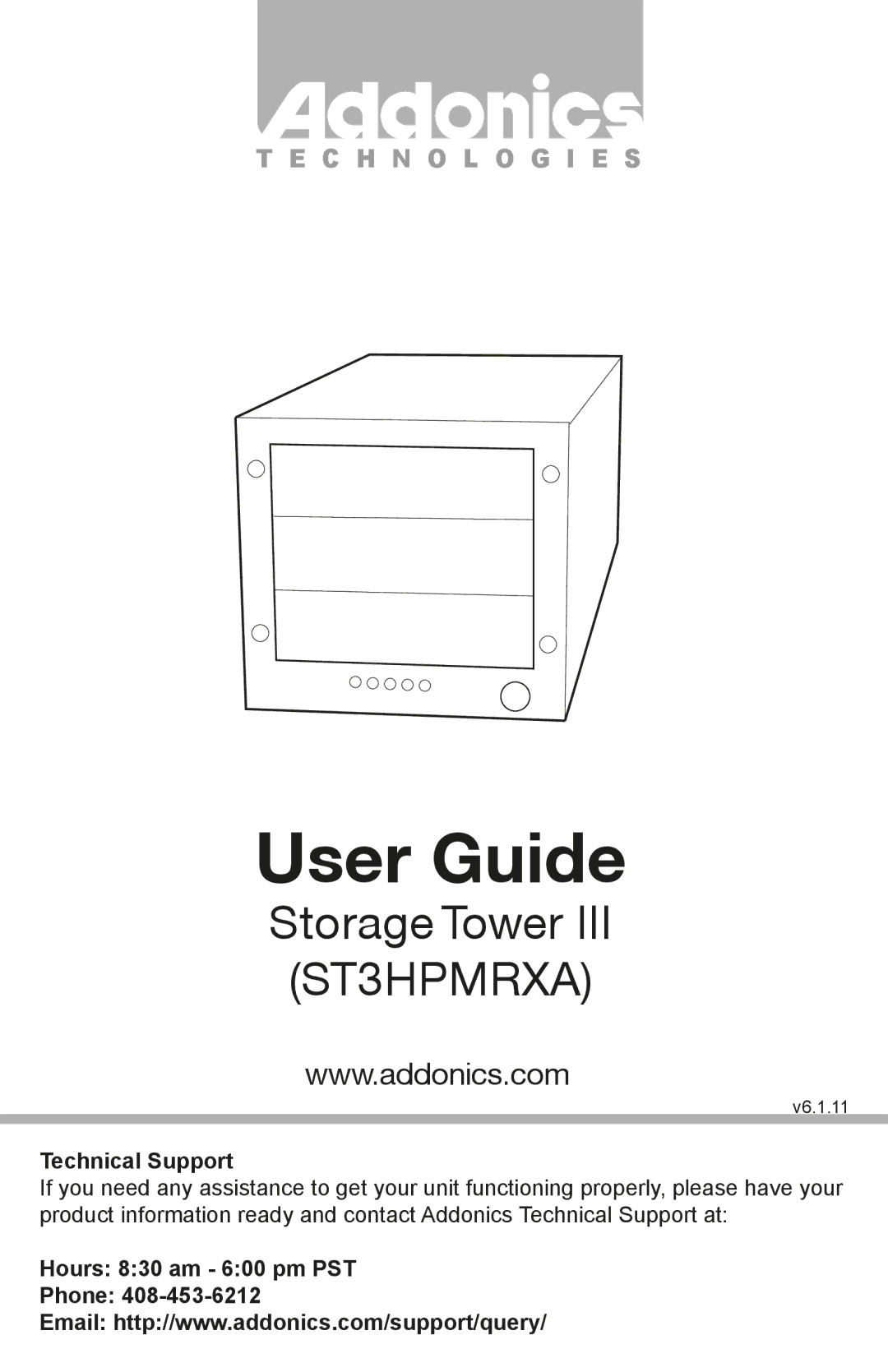 Addonics Technologies ST3HPMRXA manual Technical Support, Hours 830 am 600 pm PST Phone 