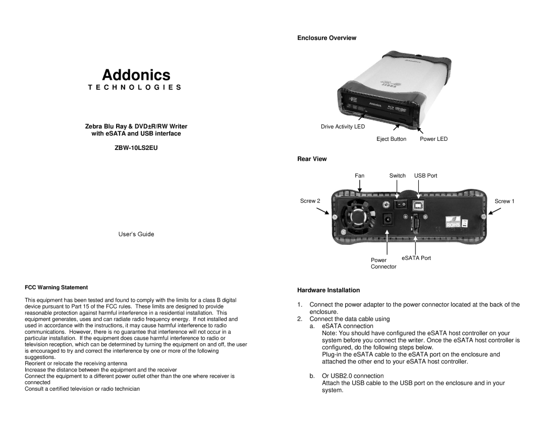 Addonics Technologies ZBW-10LS2EU manual User’s Guide, Enclosure Overview, Rear View, Hardware Installation 