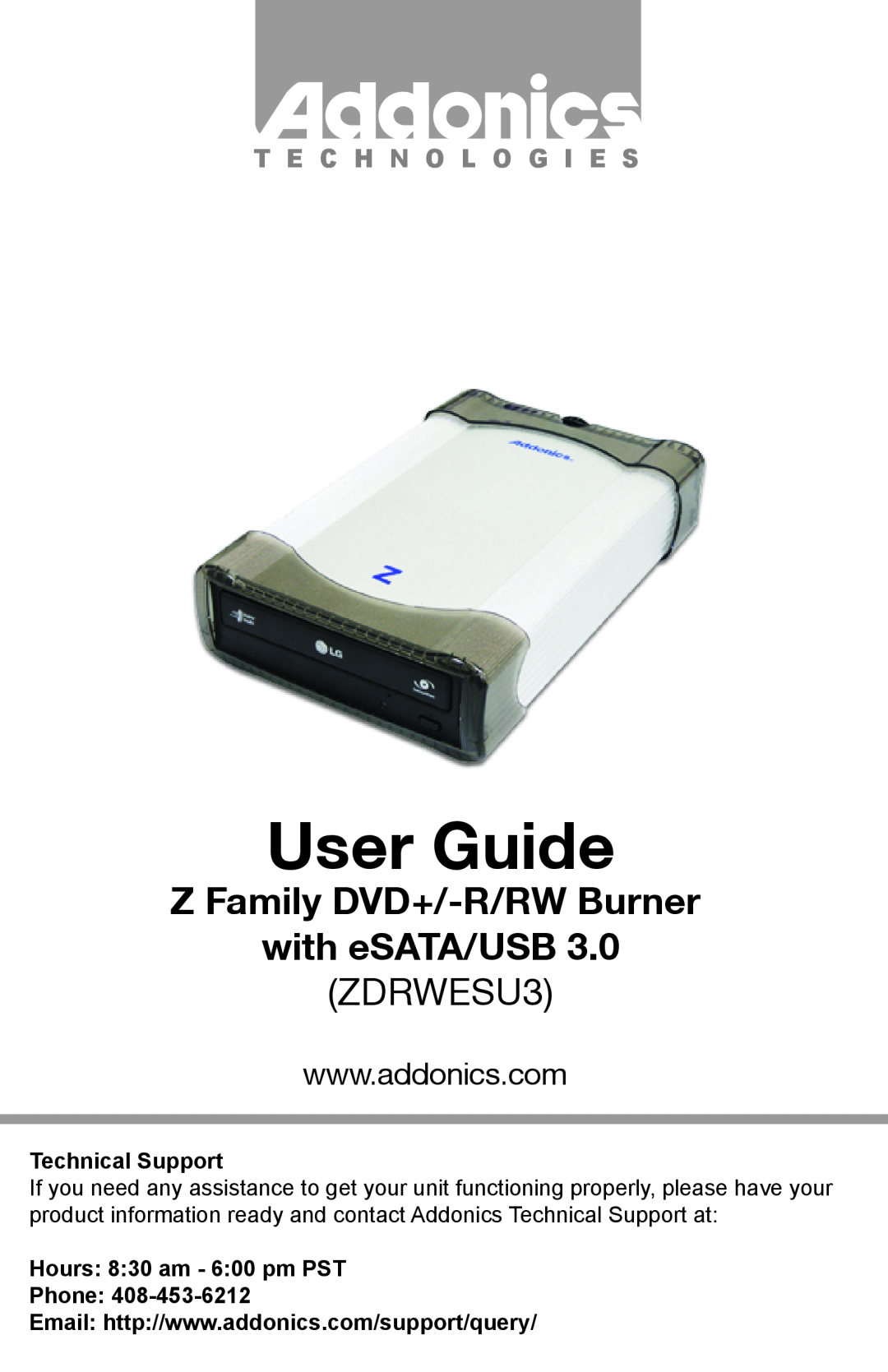 Addonics Technologies manual User Guide, Z Family DVD+/-R/RW Burner with eSATA/USB 3.0 ZDRWESU3, Technical Support 