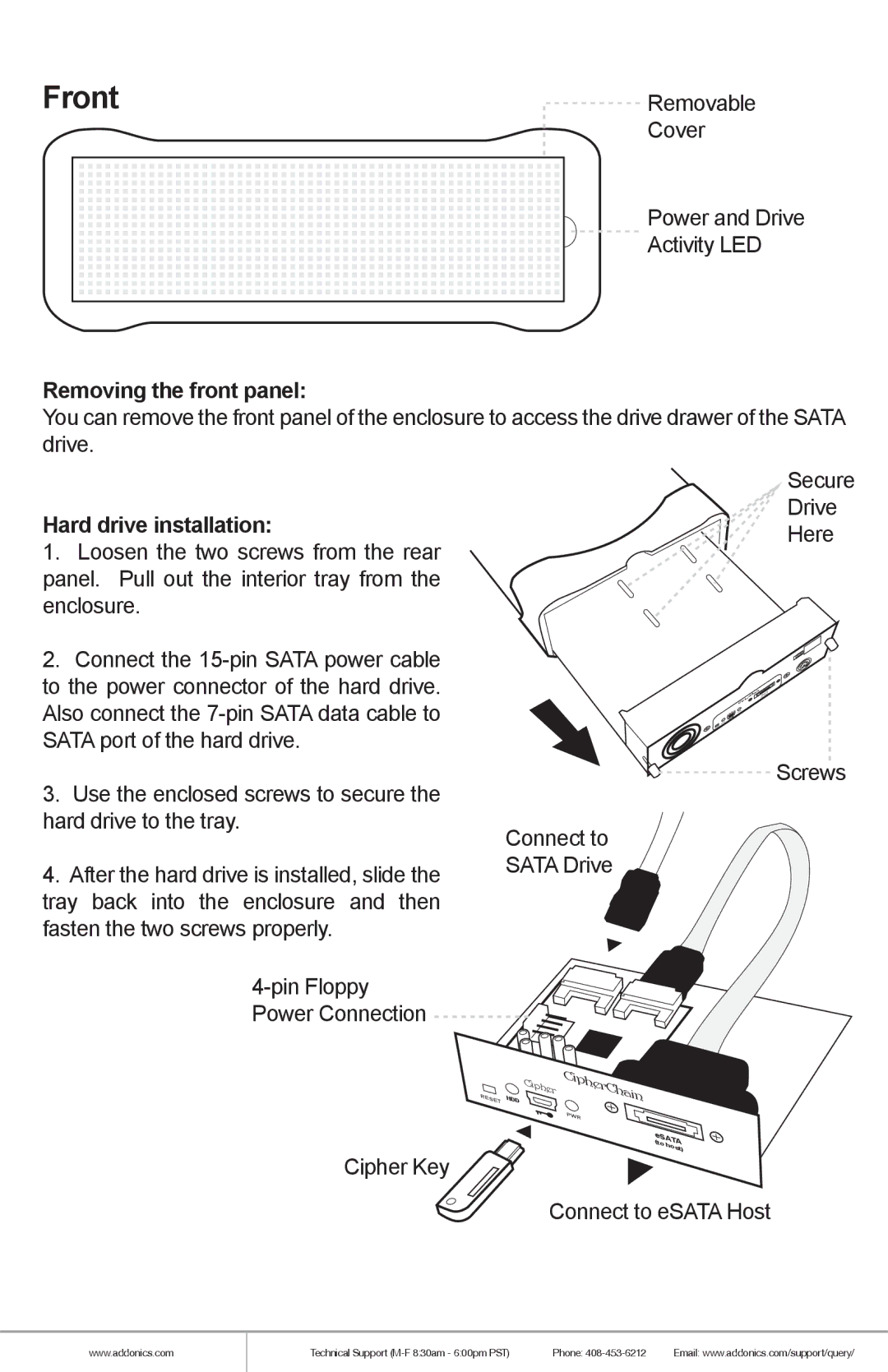 Addonics Technologies ZSAES256EU, ZESAES256 manual Front, Hard drive installation 