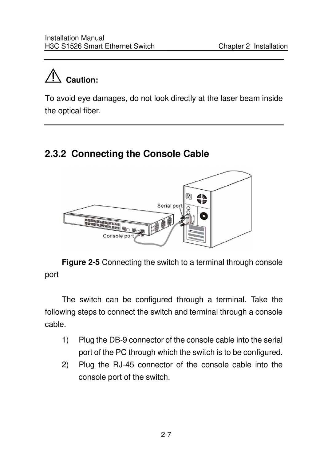 Addtron Technology S1526 installation manual Connecting the Console Cable 