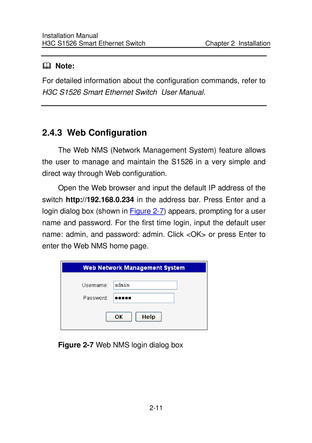 Addtron Technology S1526 installation manual Web Configuration, 7Web NMS login dialog box 