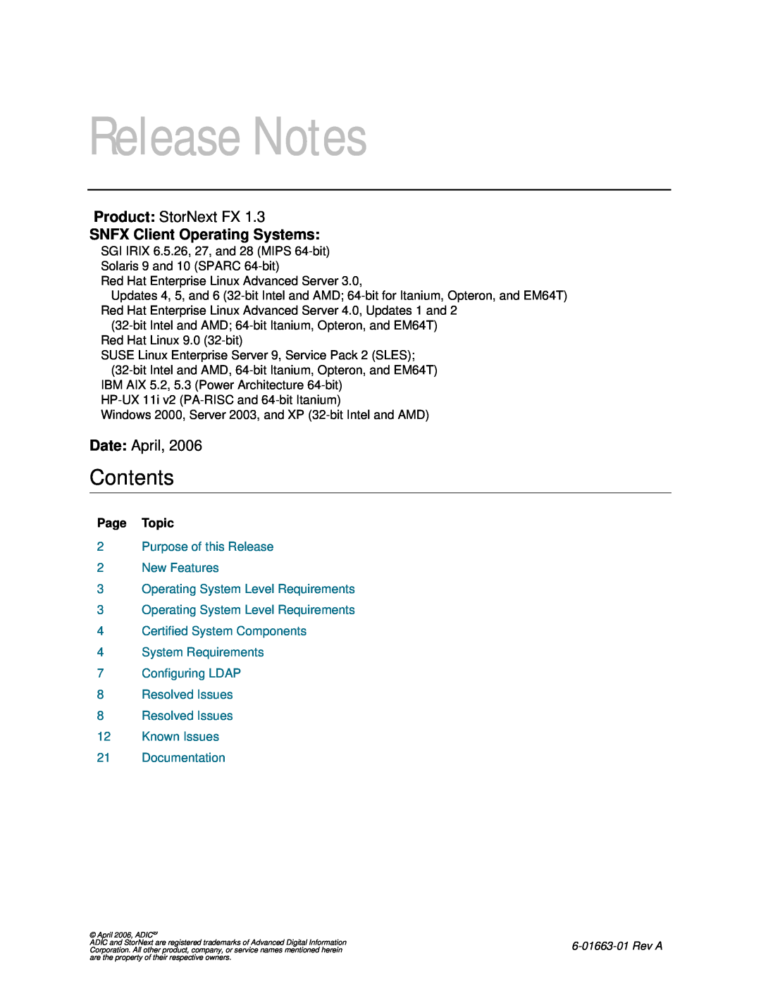 ADIC 1.3 manual Contents, SNFX Client Operating Systems, 2Purpose of this Release 2New Features, Release Notes, Date April 