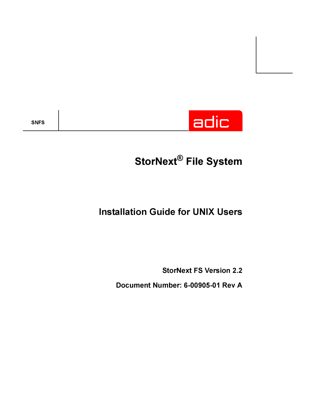 ADIC 2.2 manual StorNext File System 