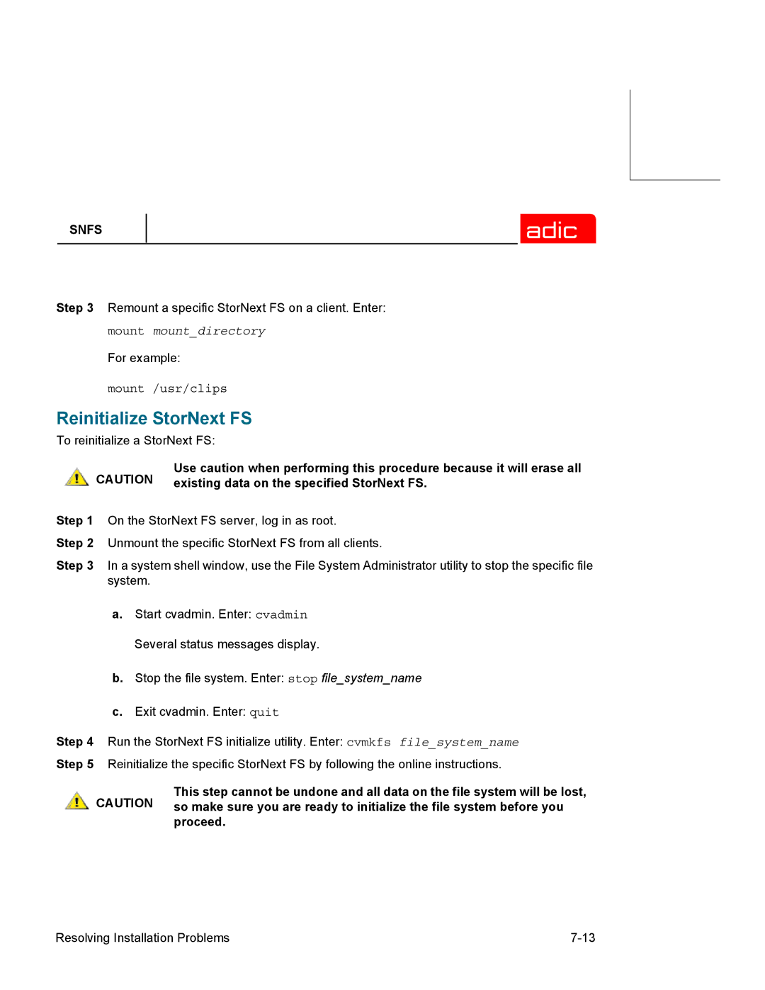 ADIC 2.2 manual Reinitialize StorNext FS 