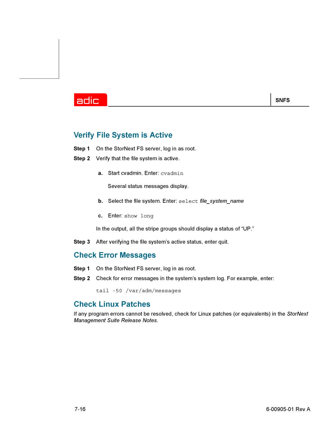 ADIC 2.2 manual Verify File System is Active, Check Linux Patches, Enter show long, Tail -50 /var/adm/messages 