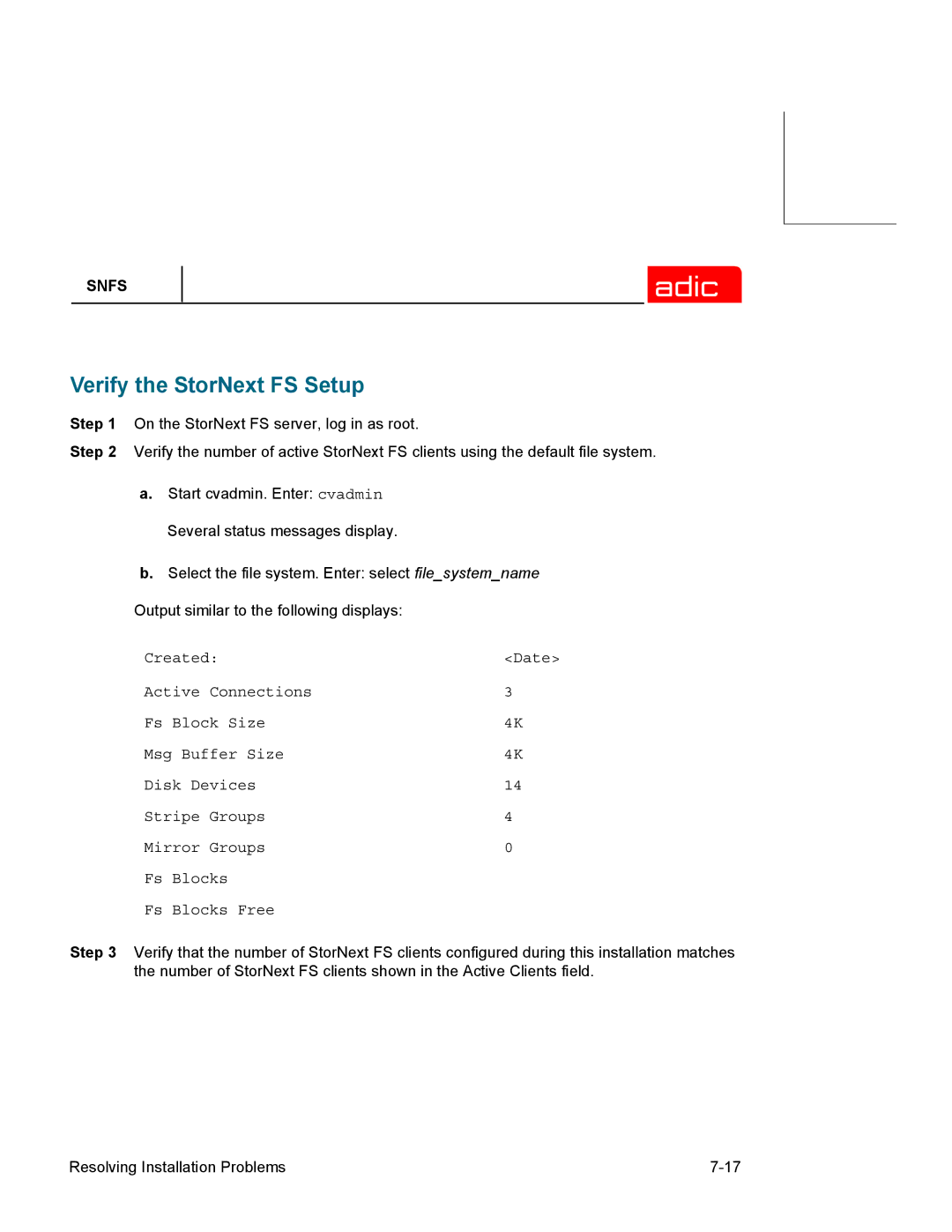 ADIC 2.2 manual Verify the StorNext FS Setup 