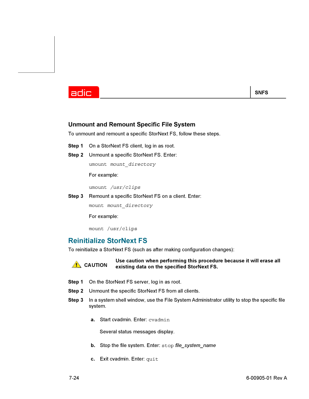 ADIC 2.2 manual Reinitialize StorNext FS 