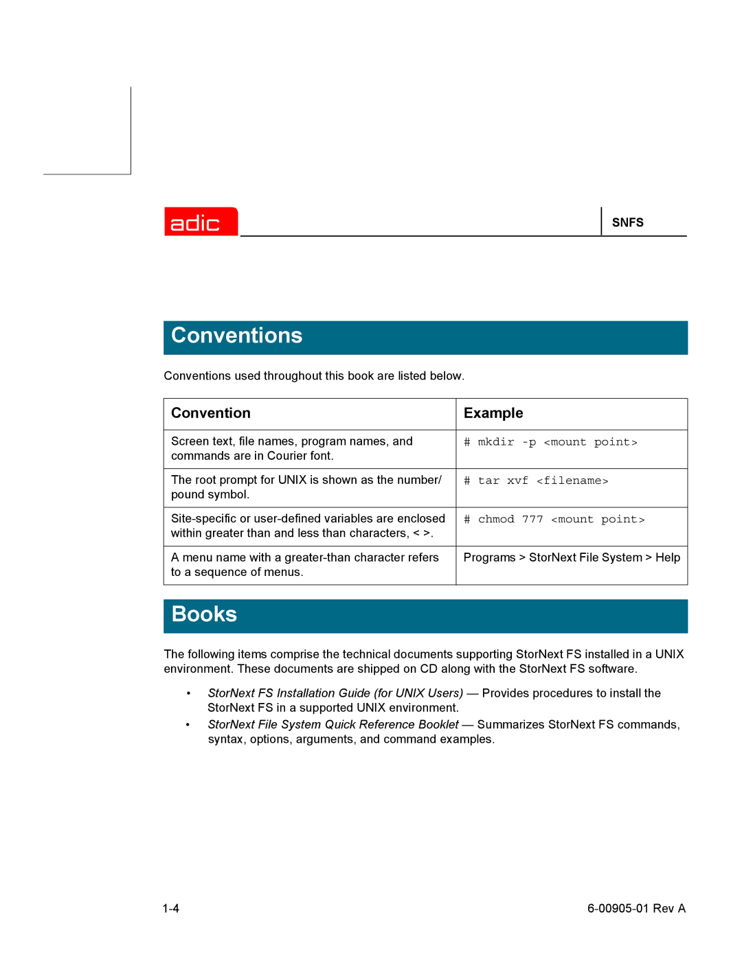 ADIC 2.2 manual Convention Example, # mkdir -p mount point, # tar xvf filename, # chmod 777 mount point 