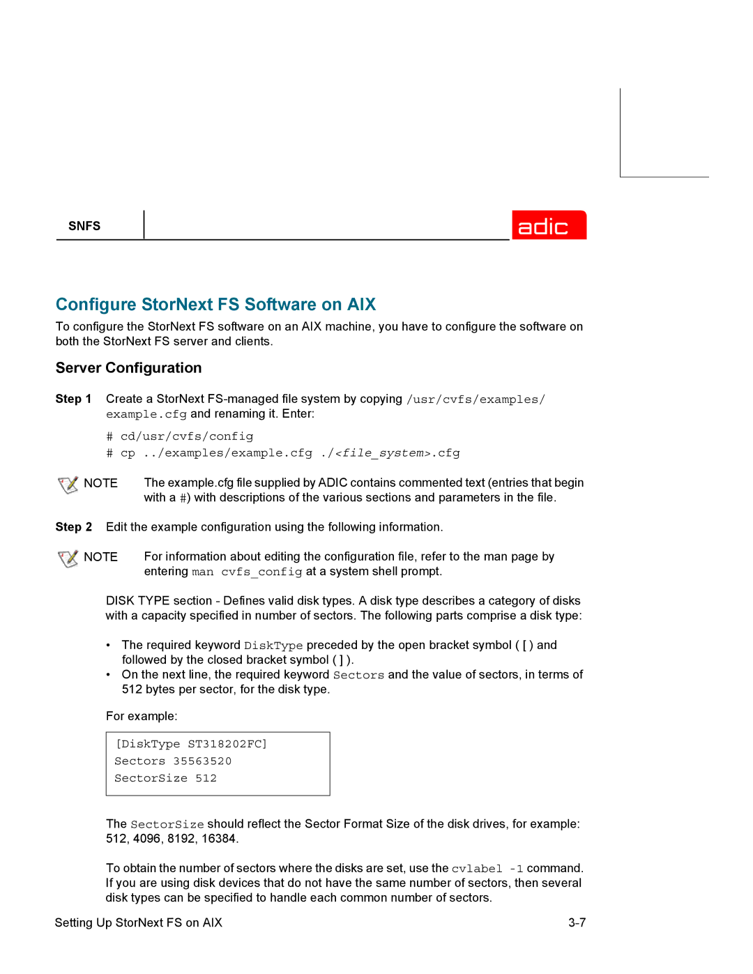 ADIC 2.2 manual Configure StorNext FS Software on AIX, Server Configuration, DiskType ST318202FC Sectors SectorSize 