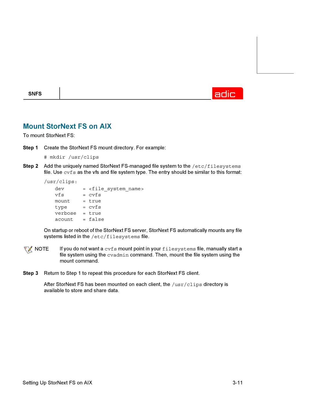 ADIC 2.2 manual Mount StorNext FS on AIX, # mkdir /usr/clips 