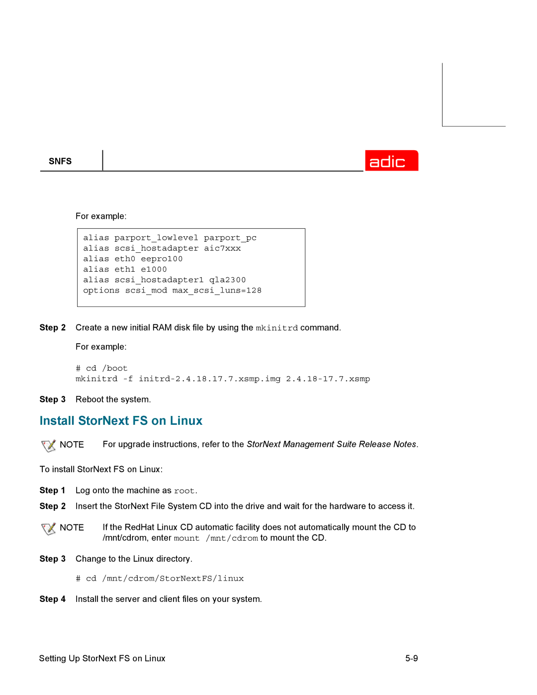 ADIC 2.2 manual Install StorNext FS on Linux, # cd /mnt/cdrom/StorNextFS/linux 