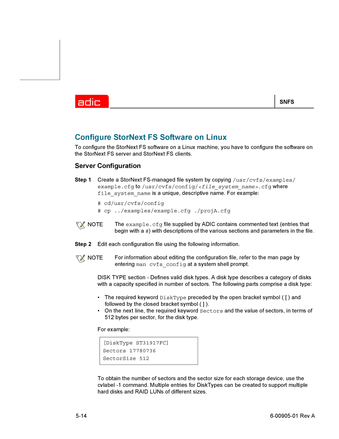 ADIC 2.2 manual Configure StorNext FS Software on Linux, DiskType ST31917FC Sectors SectorSize 