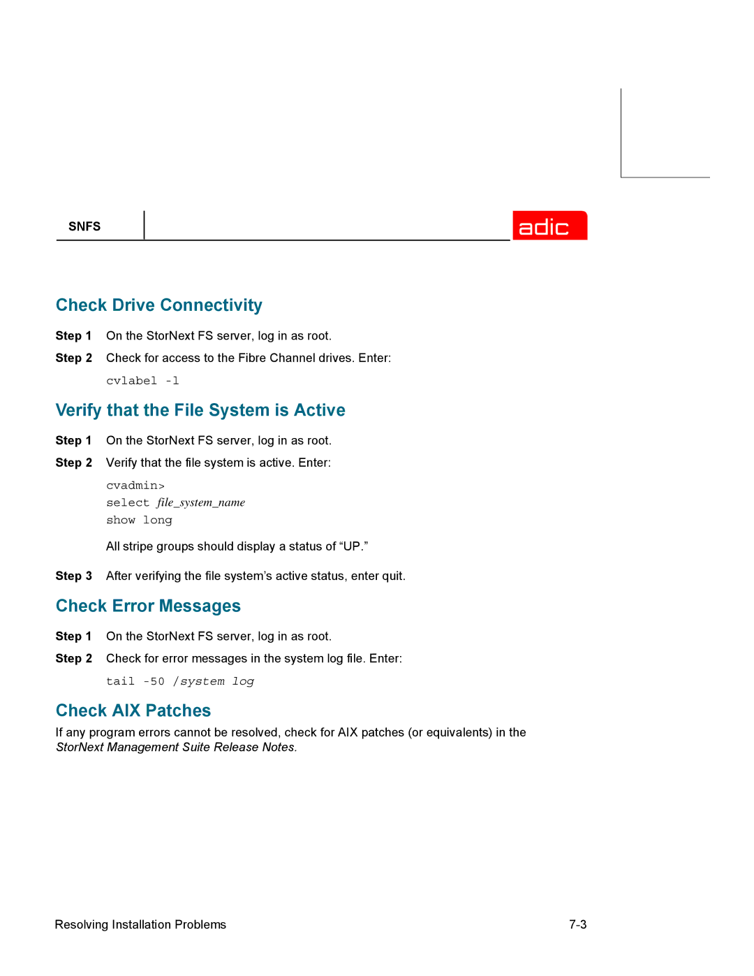 ADIC 2.2 manual Check Drive Connectivity, Verify that the File System is Active, Check Error Messages, Check AIX Patches 