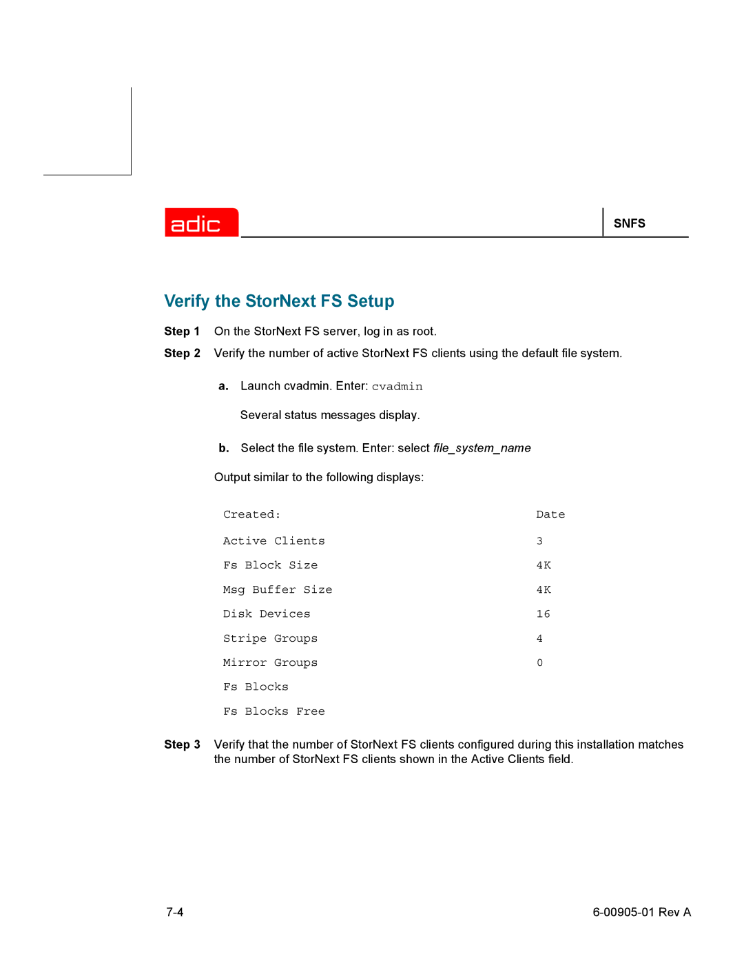 ADIC 2.2 manual Verify the StorNext FS Setup 