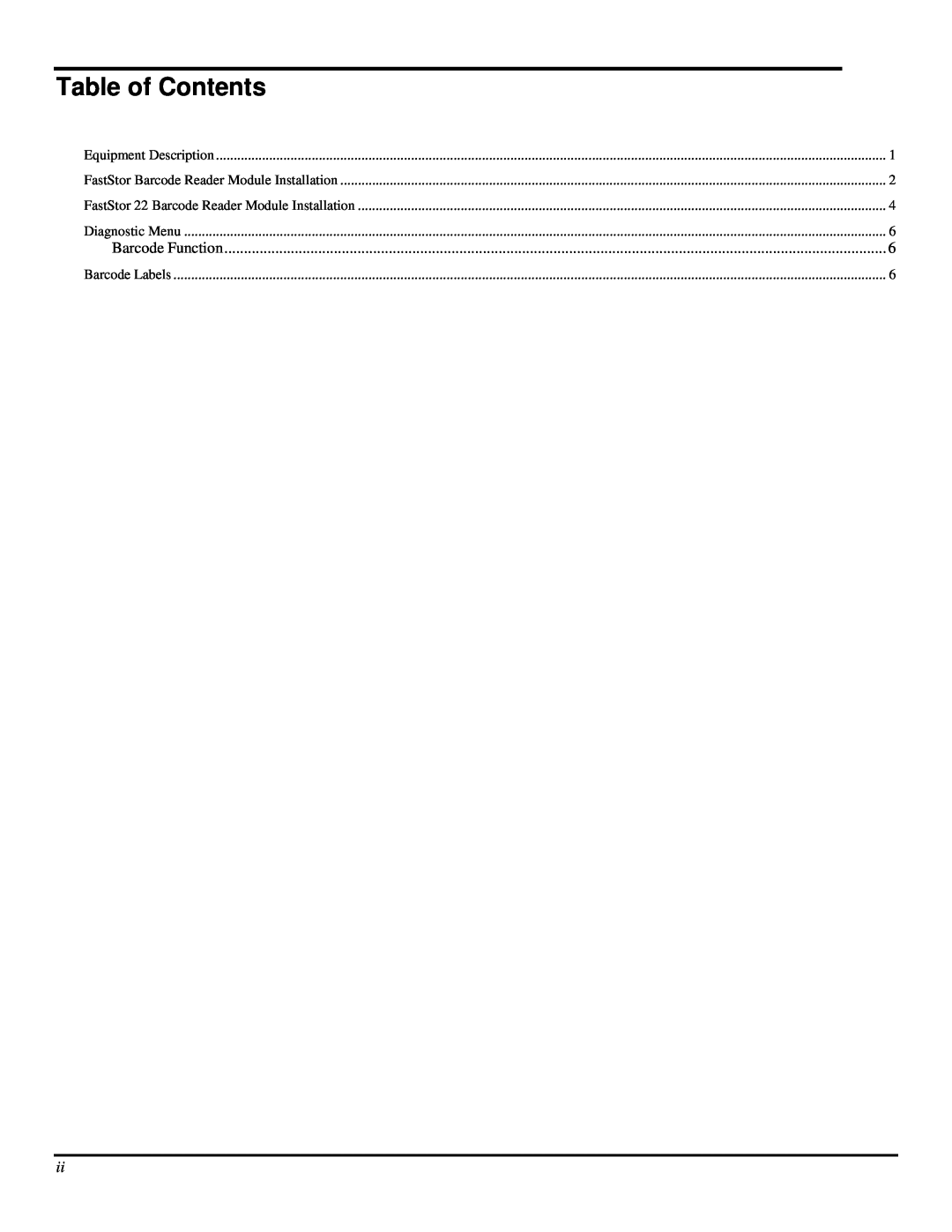 ADIC 22 manual Table of Contents, Equipment Description, FastStor Barcode Reader Module Installation, Diagnostic Menu 