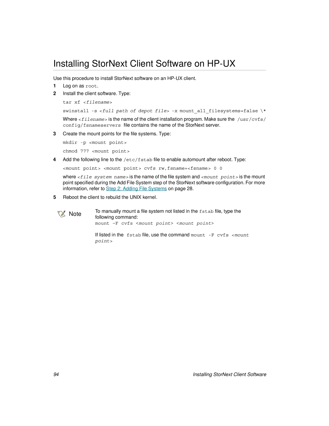 ADIC 2.8 manual Installing StorNext Client Software on HP-UX, Mount point mount point cvfs rw,fsname=fsname 0 