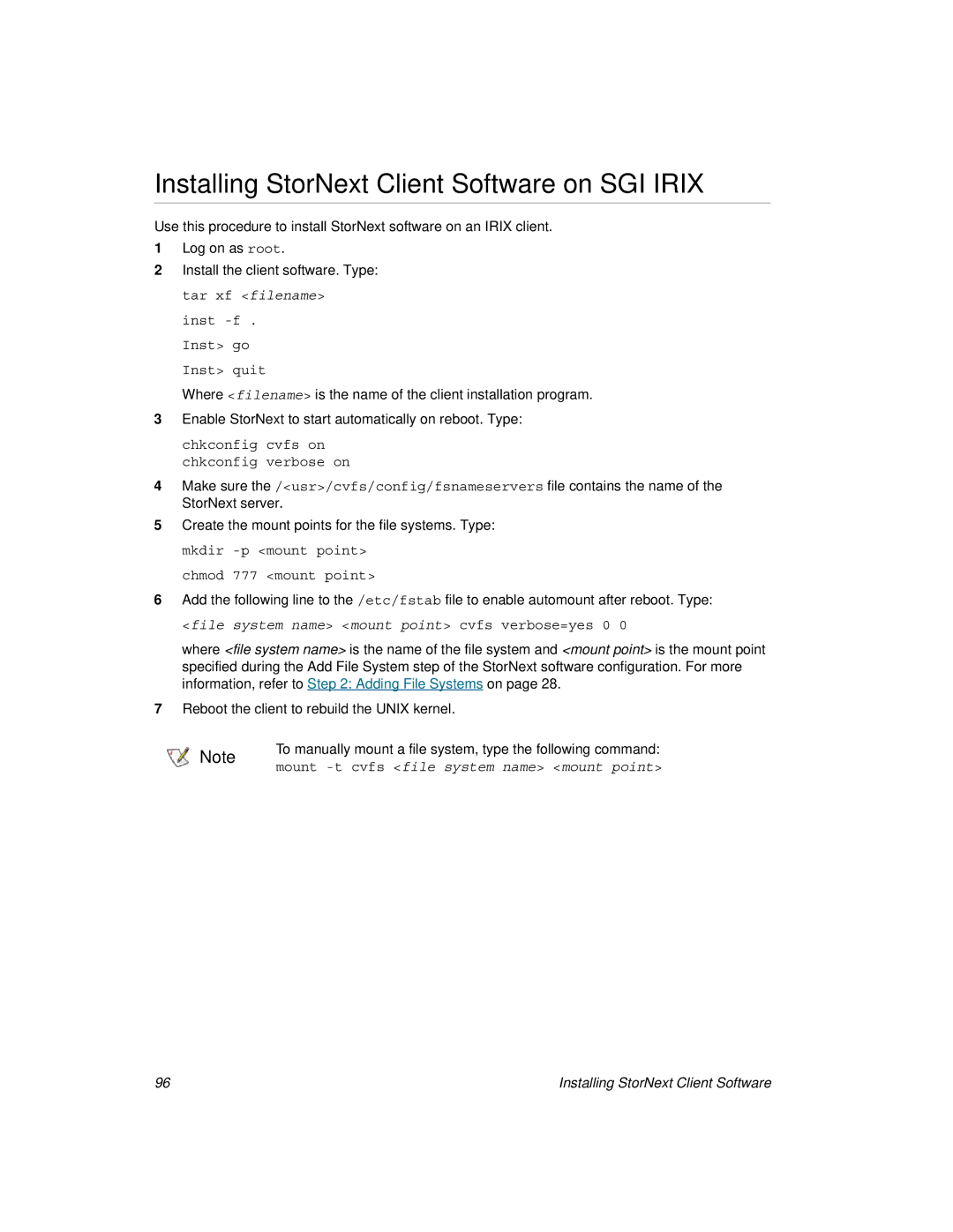 ADIC 2.8 manual Installing StorNext Client Software on SGI Irix, Inst -f . Inst go Inst quit 