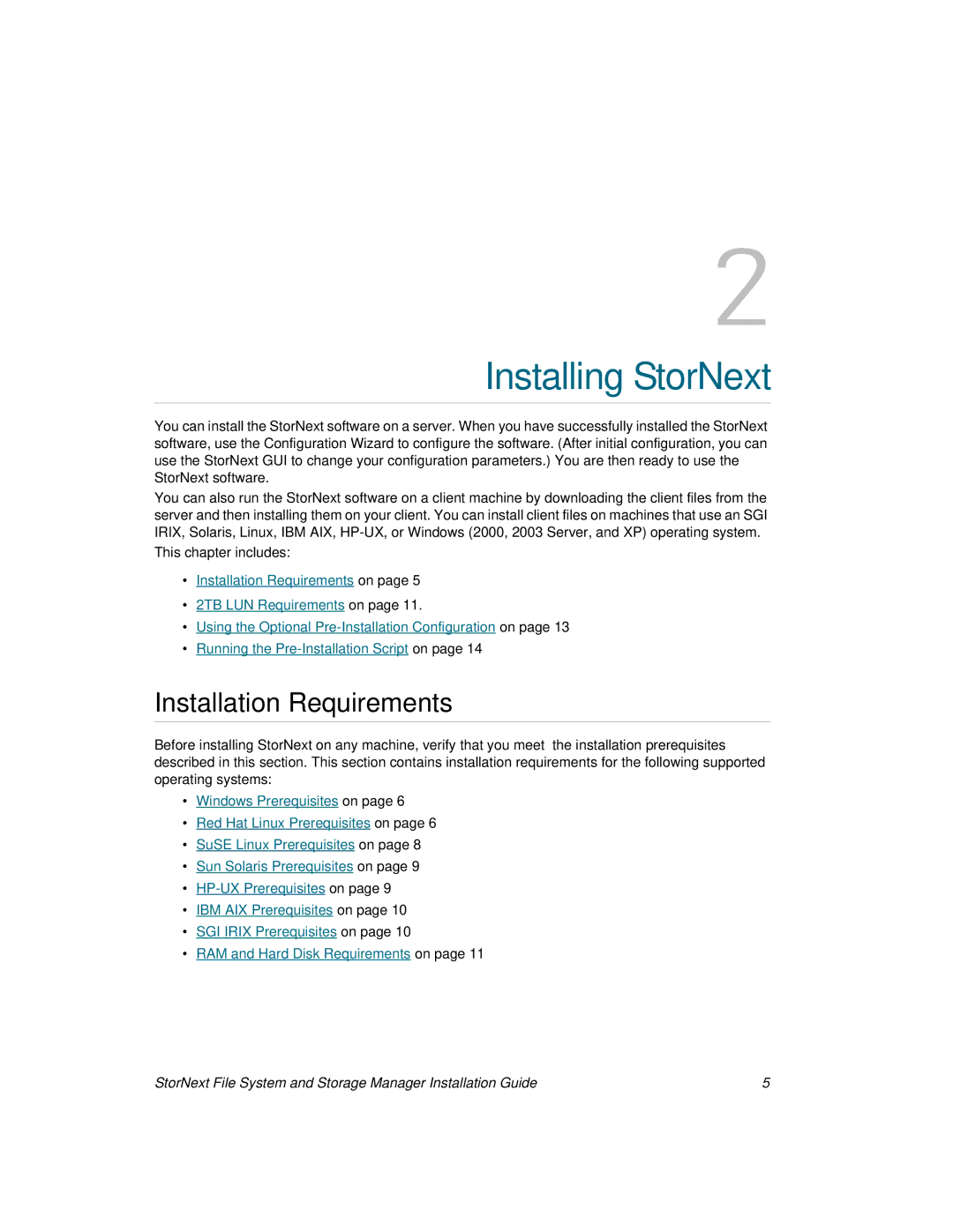 ADIC 2.8 manual Installing StorNext, Installation Requirements 