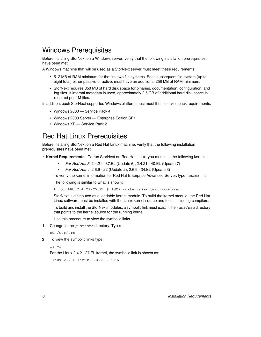 ADIC 2.8 manual Windows Prerequisites, Red Hat Linux Prerequisites, Linux APU 2.4.21-27.EL # 1SMP dateplatformcompiler 