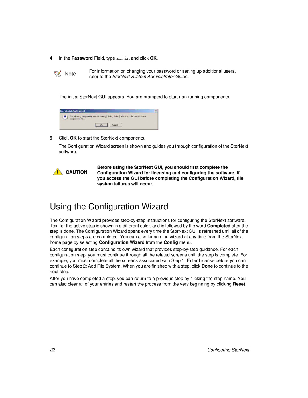 ADIC 2.8 manual Using the Configuration Wizard, Refer to the StorNext System Administrator Guide 