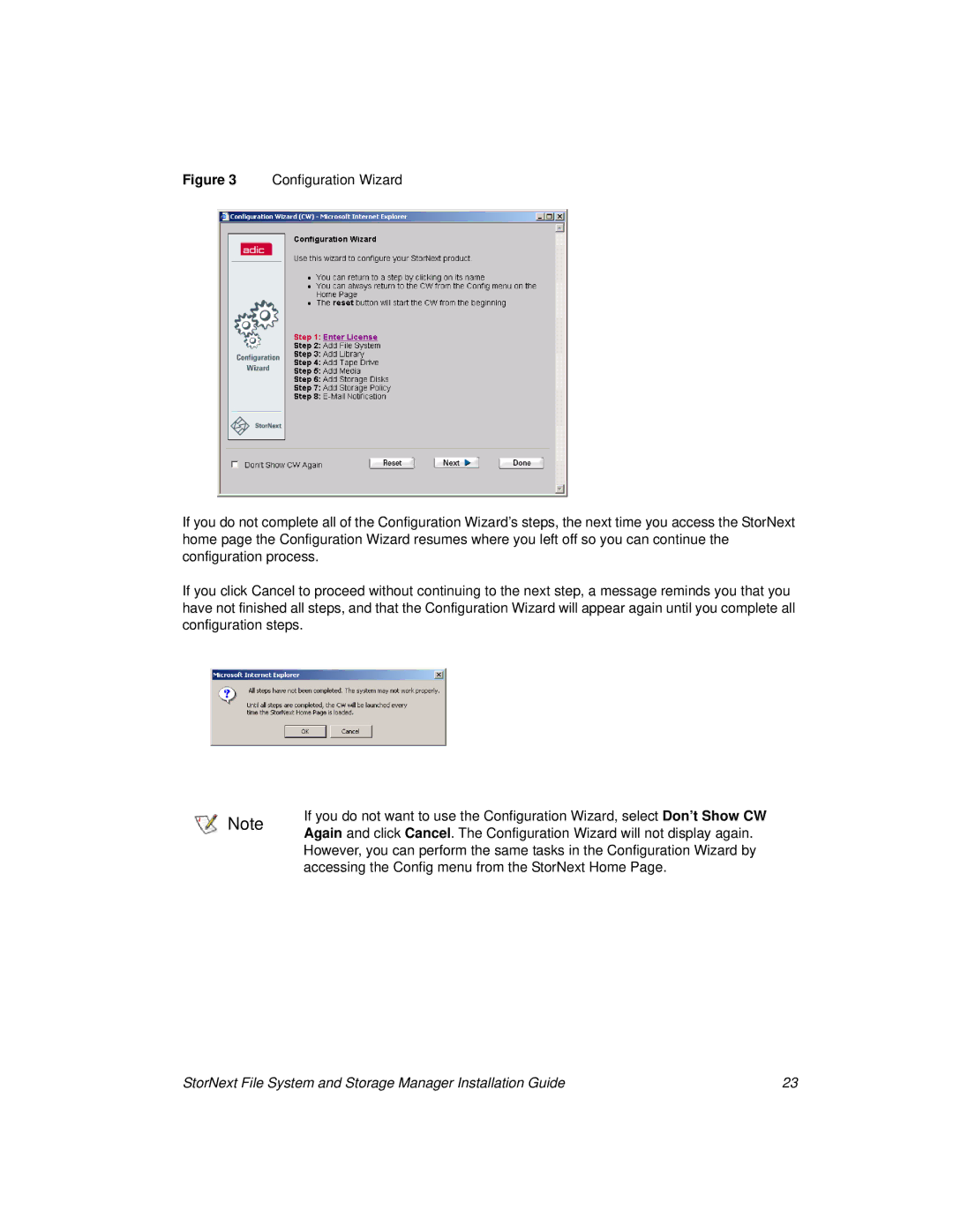 ADIC 2.8 manual Accessing the Config menu from the StorNext Home 