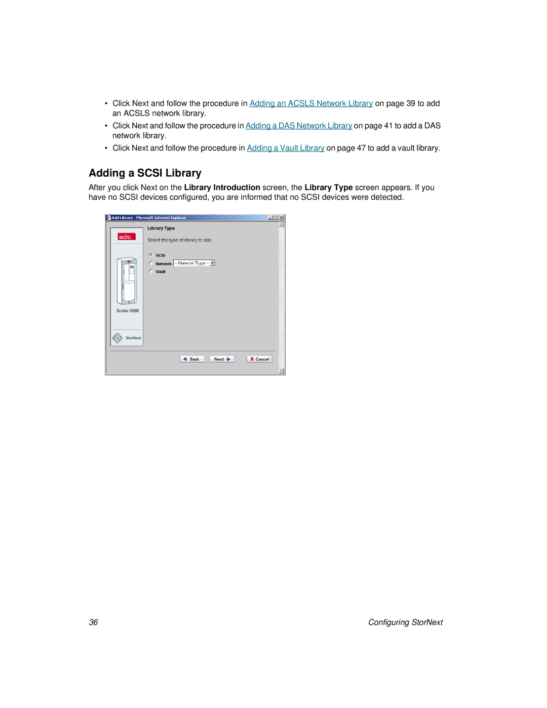 ADIC 2.8 manual Adding a Scsi Library 