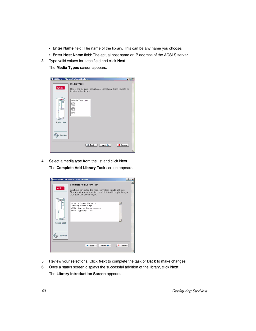 ADIC 2.8 manual Configuring StorNext 