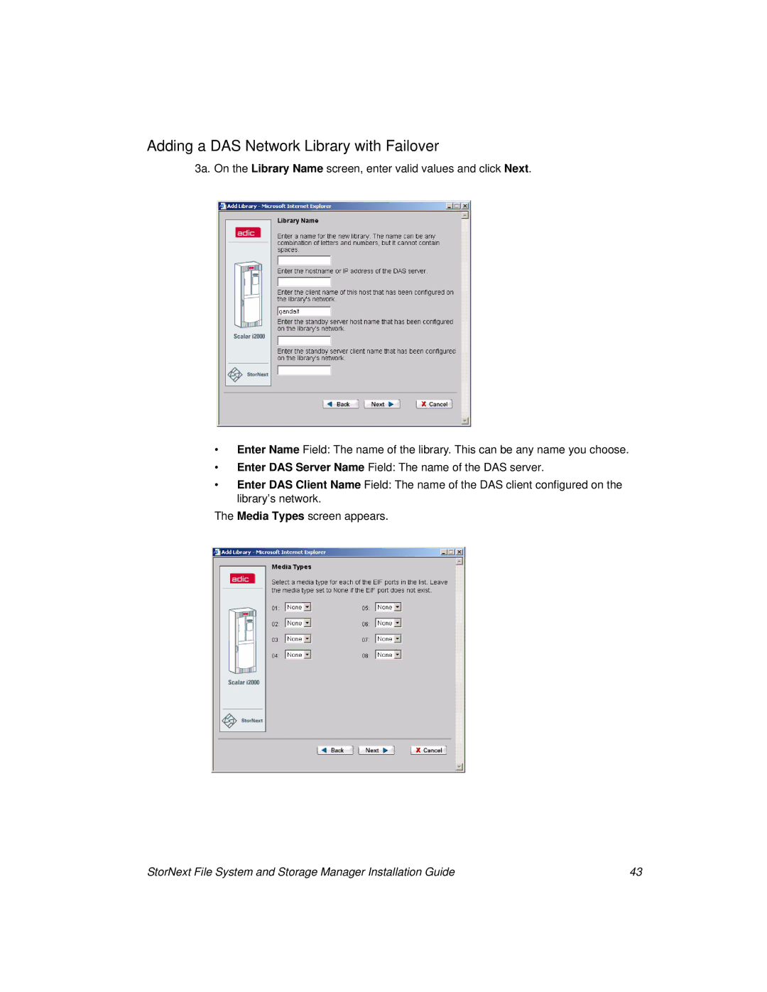 ADIC 2.8 manual Adding a DAS Network Library with Failover 