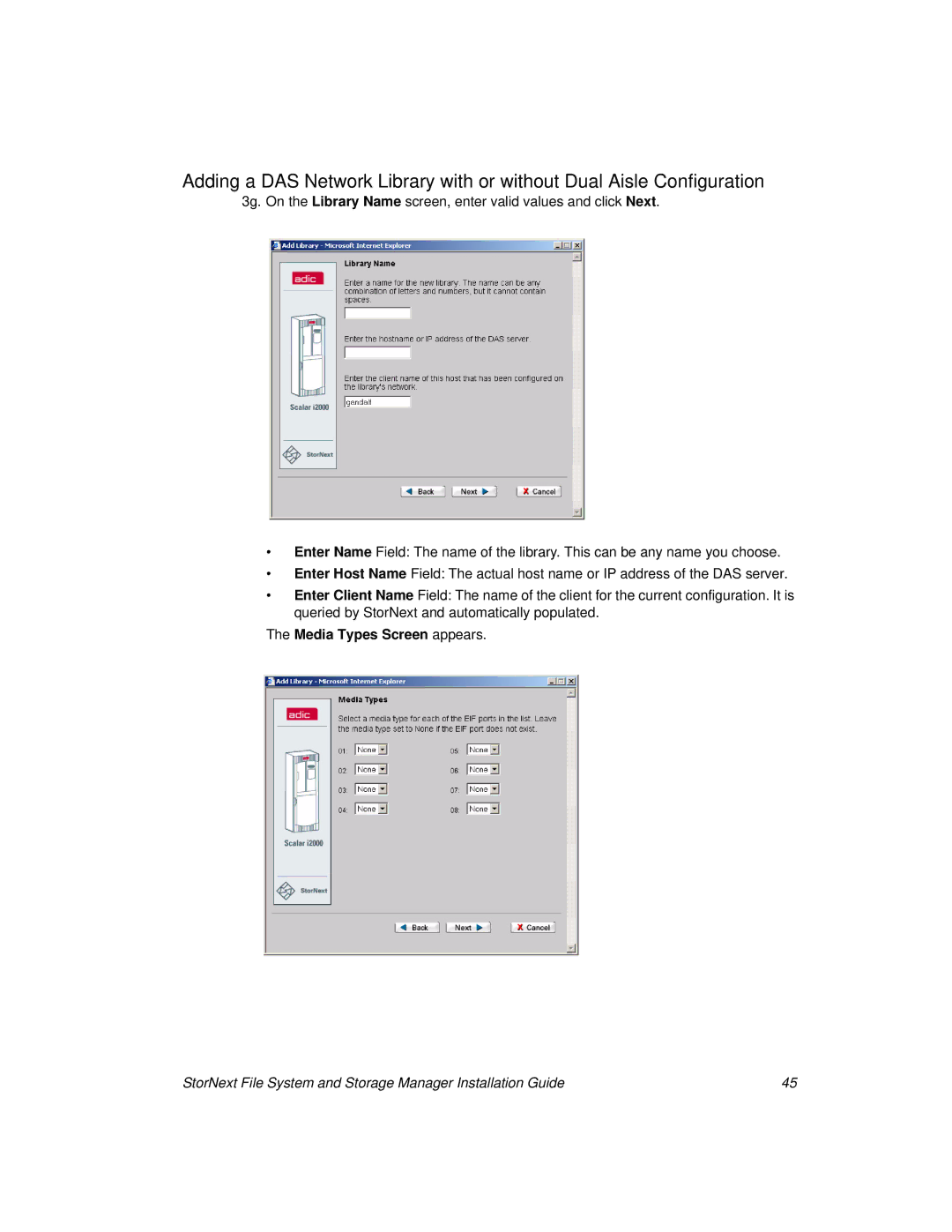 ADIC 2.8 manual Media Types Screen appears 