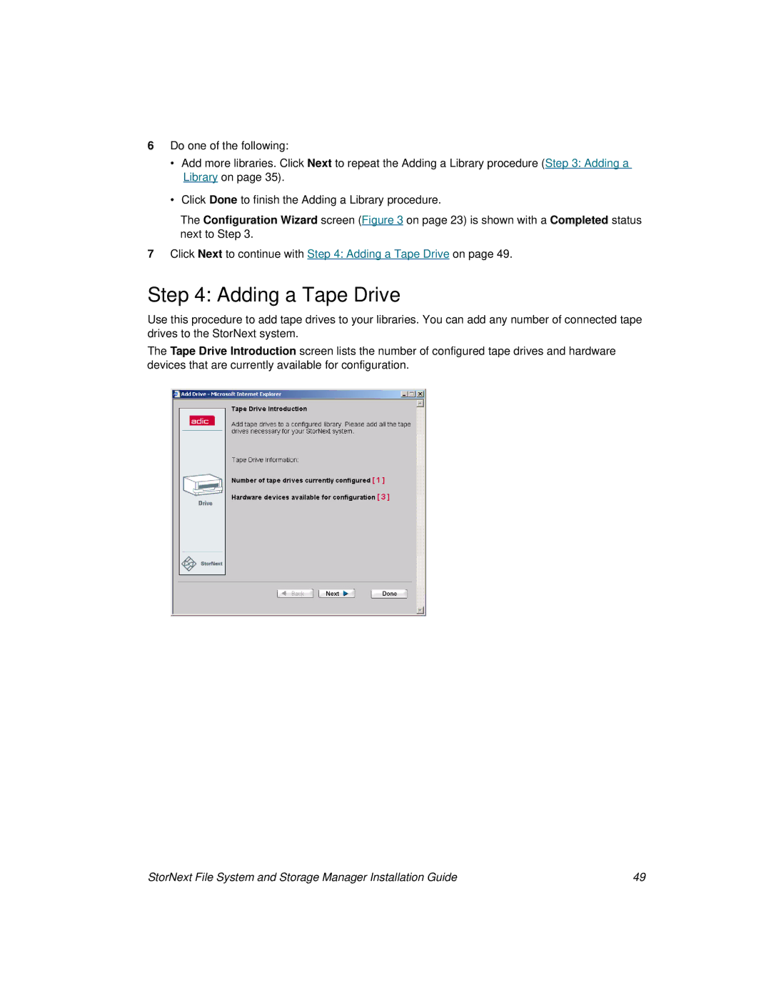 ADIC 2.8 manual Adding a Tape Drive 