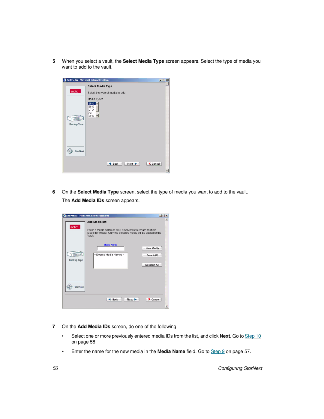 ADIC 2.8 manual Configuring StorNext 