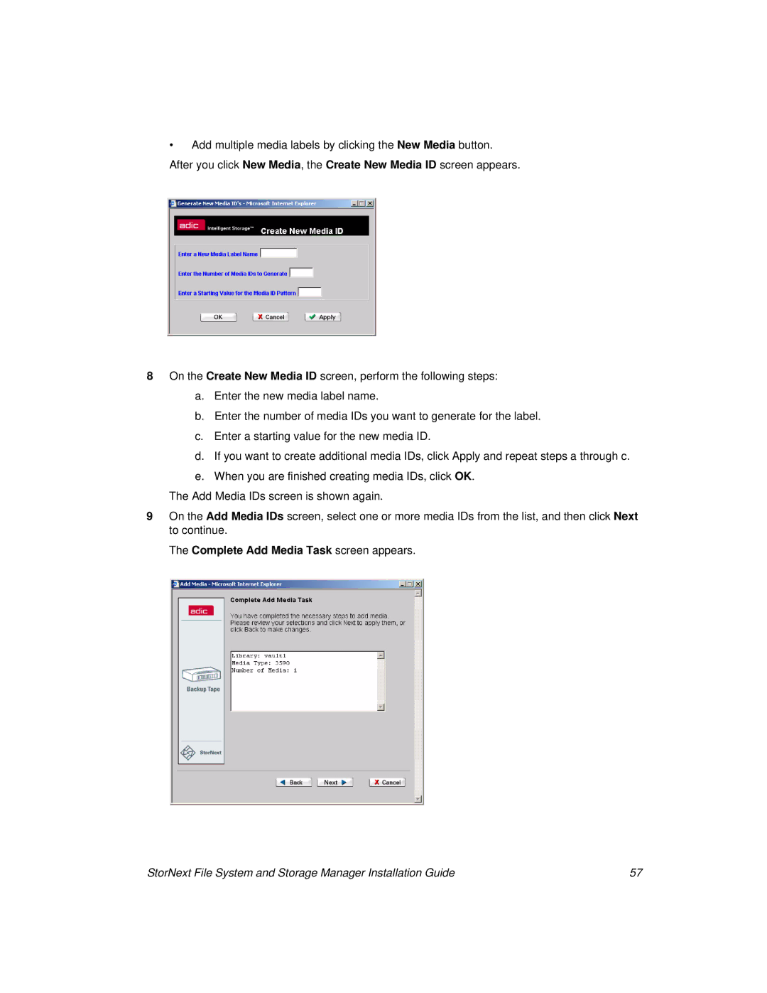 ADIC 2.8 manual Complete Add Media Task screen appears 