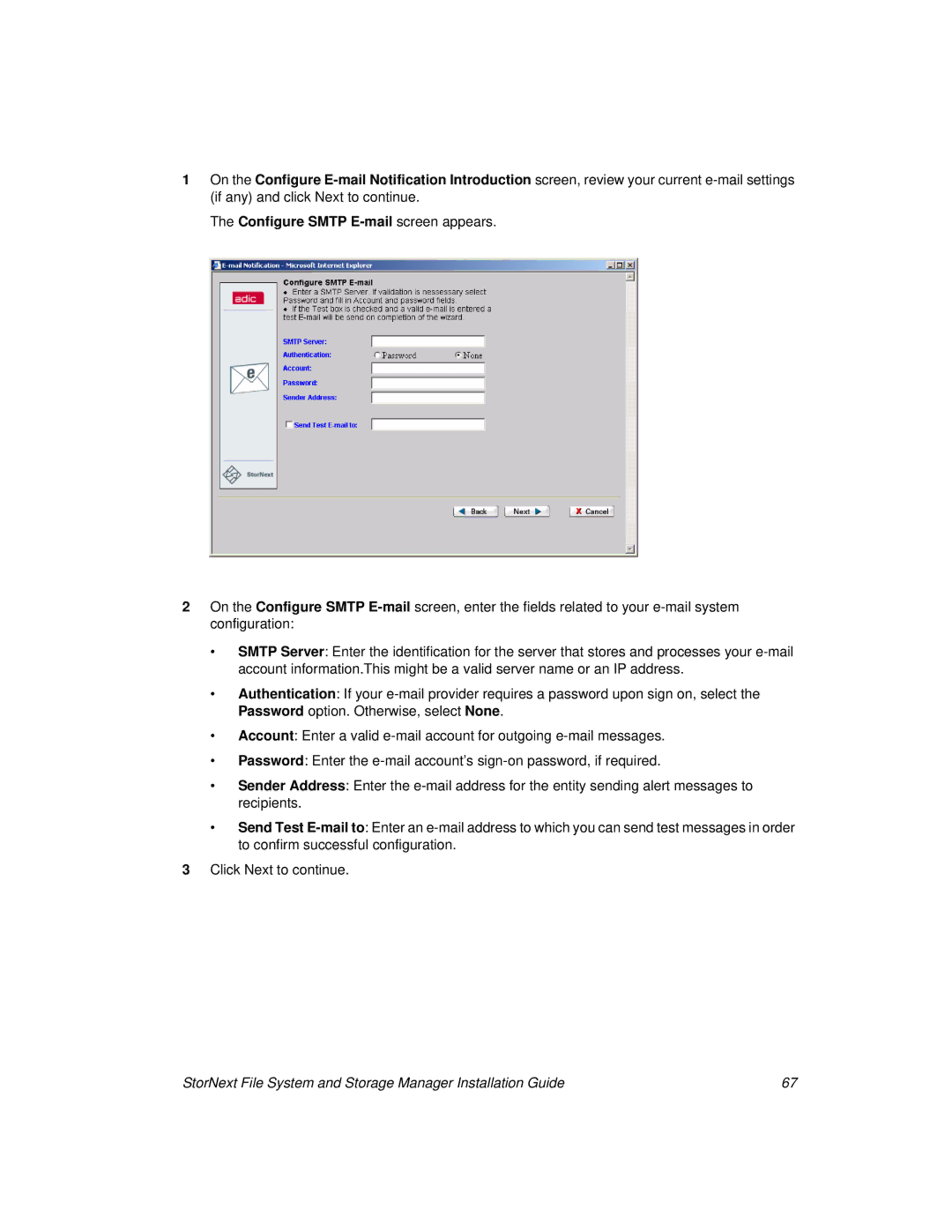 ADIC 2.8 manual StorNext File System and Storage Manager Installation Guide 