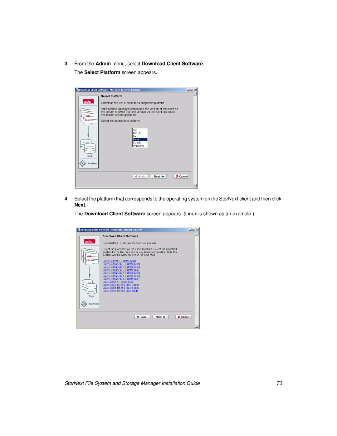 ADIC 2.8 manual StorNext File System and Storage Manager Installation Guide 