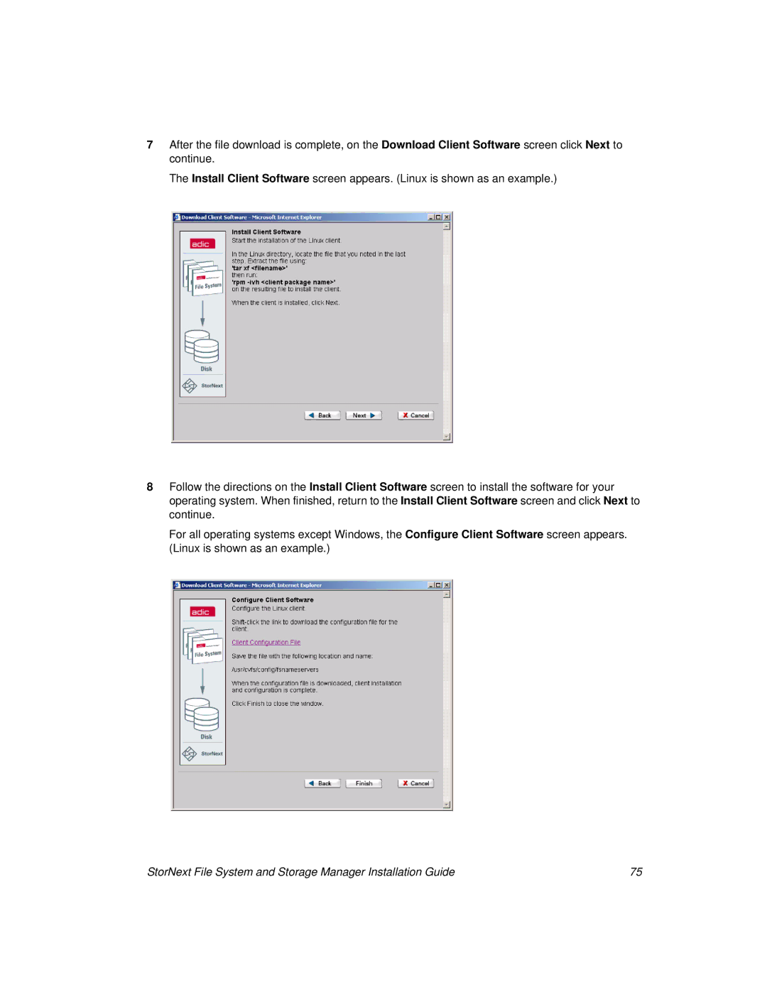 ADIC 2.8 manual StorNext File System and Storage Manager Installation Guide 