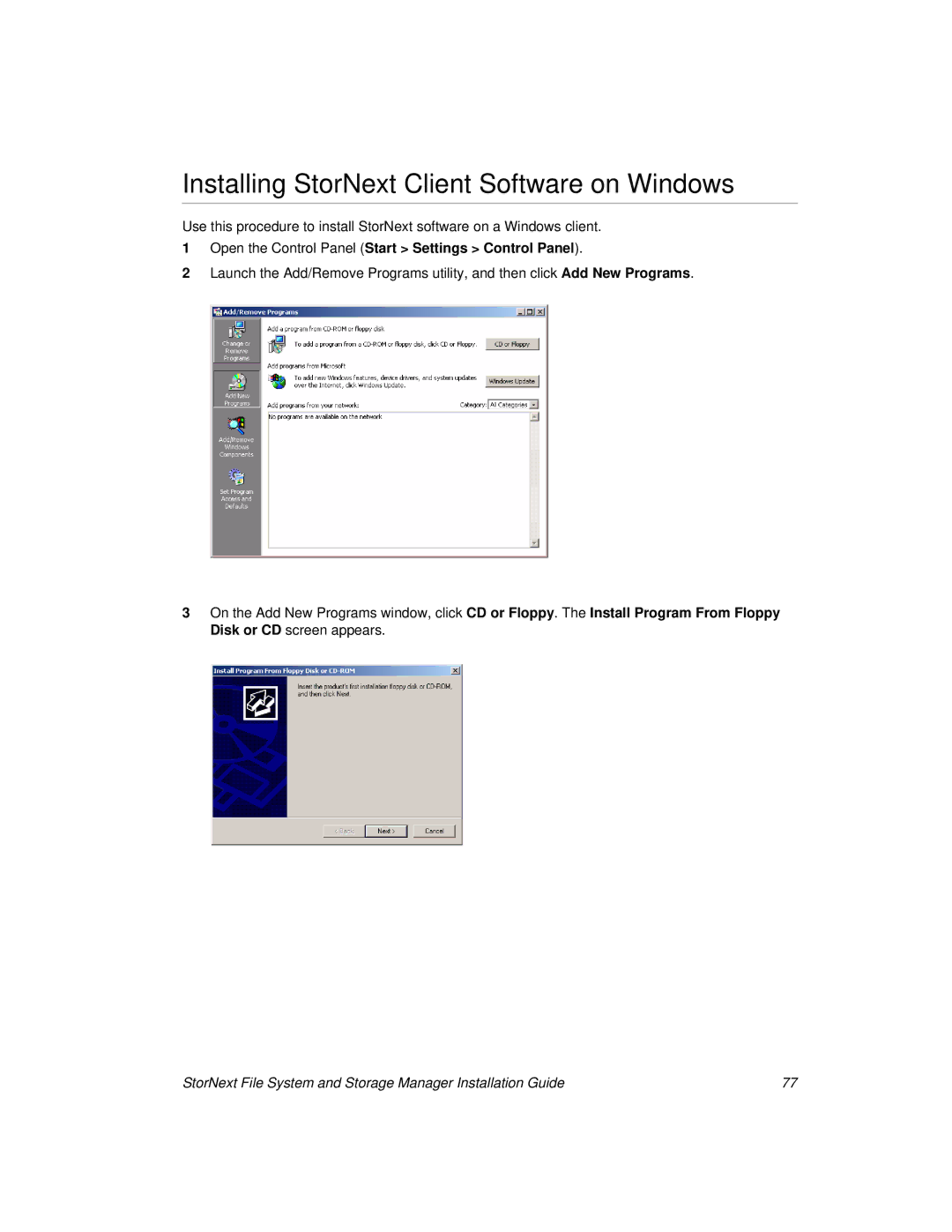 ADIC 2.8 manual Installing StorNext Client Software on Windows, Open the Control Panel Start Settings Control Panel 