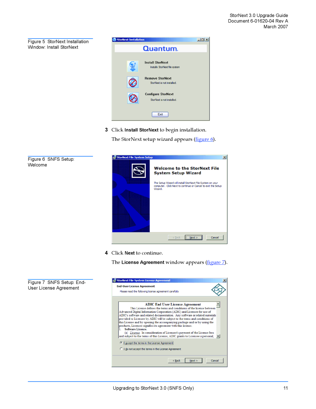 ADIC 3 manual StorNext Installation Window Install StorNext 