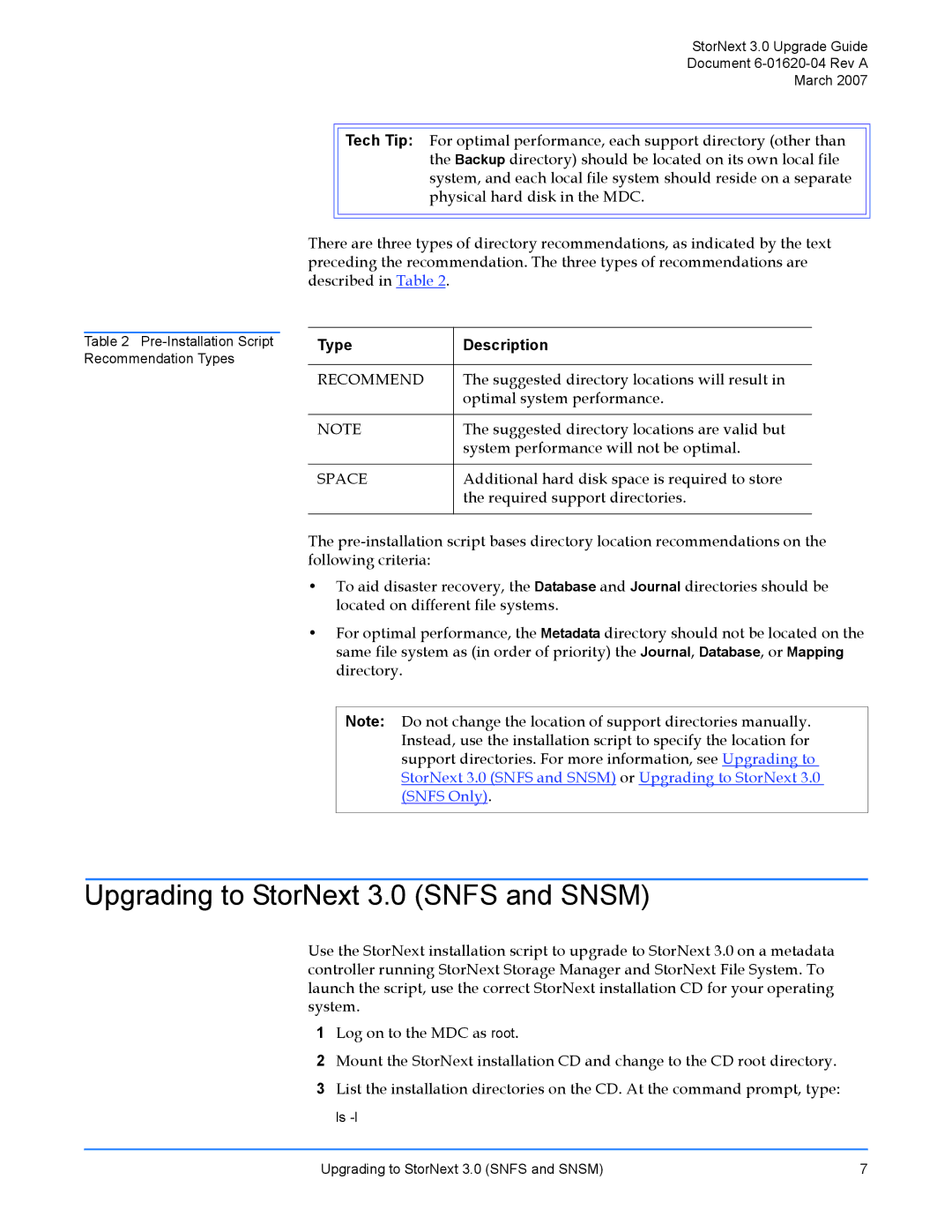 ADIC manual Upgrading to StorNext 3.0 Snfs and Snsm, Type Description 