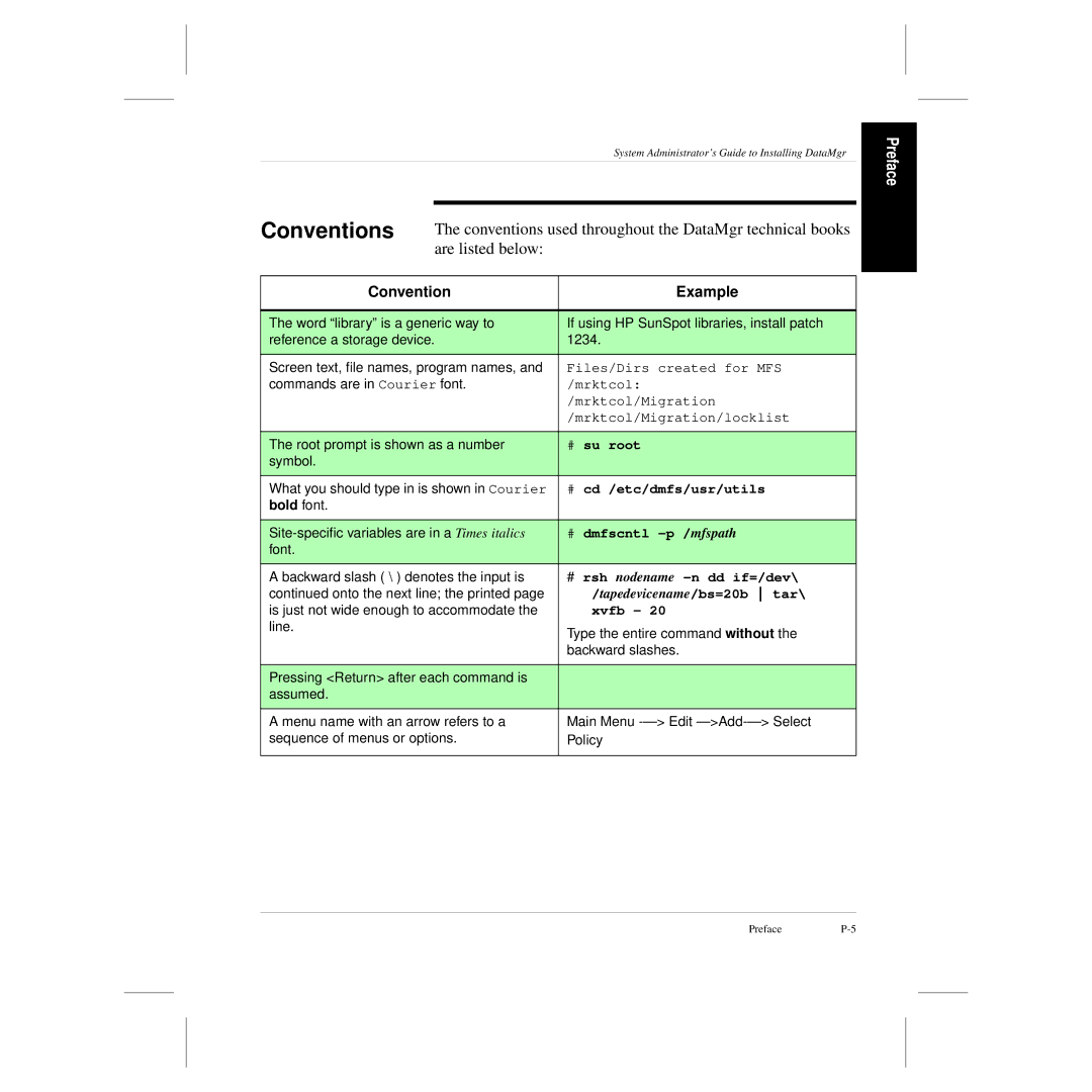 ADIC 3.5 manual Conventions used throughout the DataMgr technical books, Are listed below, Convention Example 