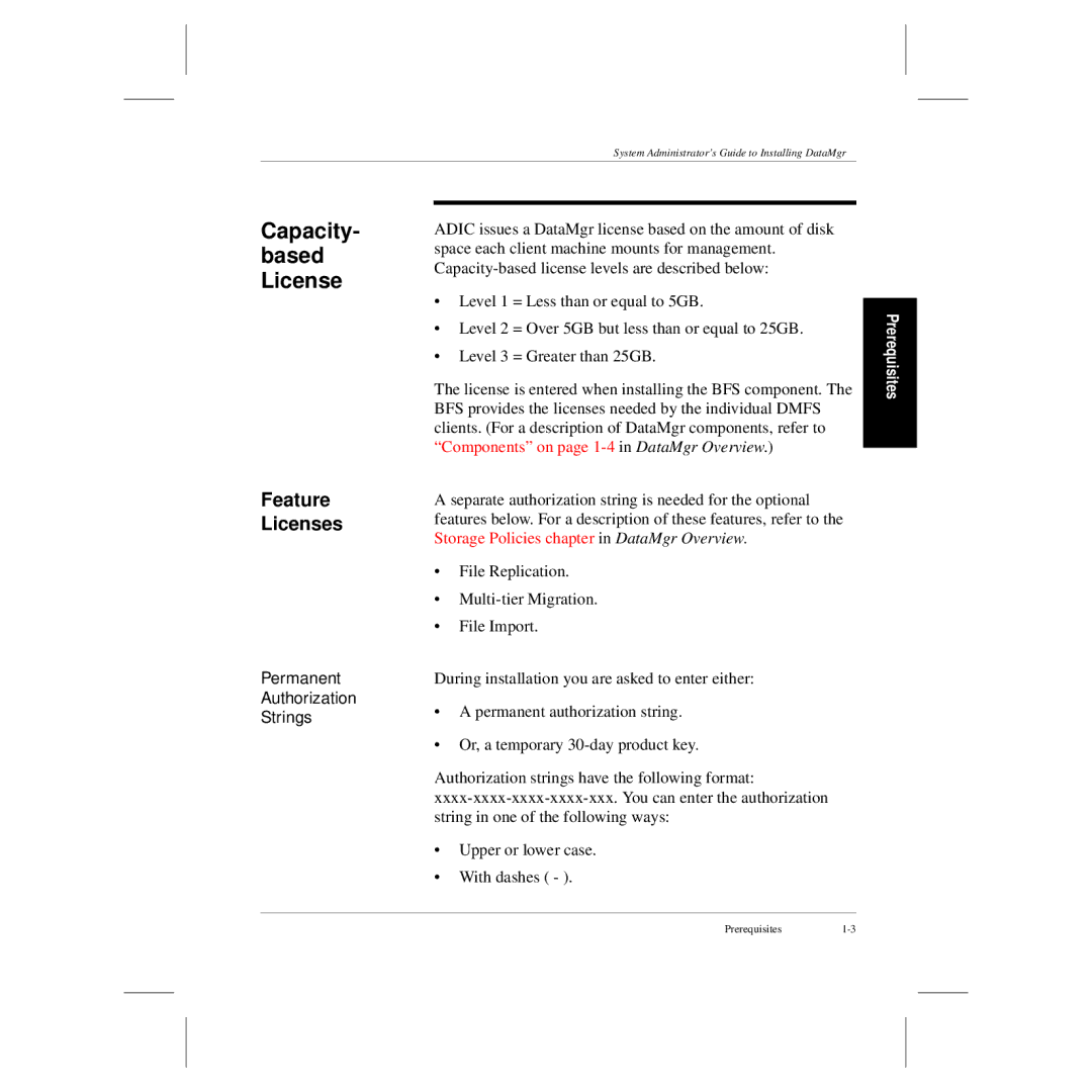 ADIC 3.5 manual Capacity- based License, Feature Licenses 