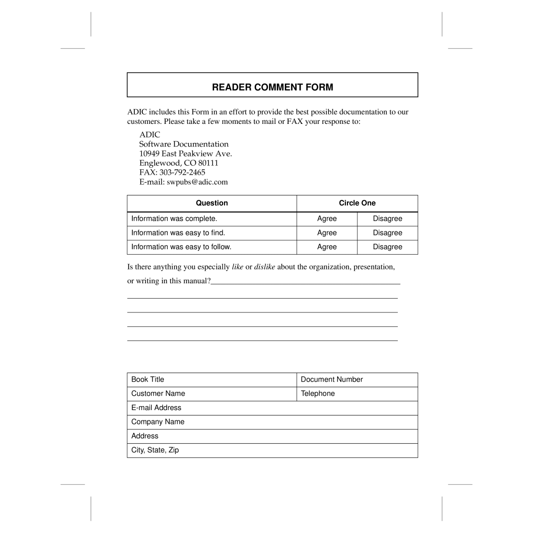 ADIC 3.5 manual Reader Comment Form, Question Circle One 