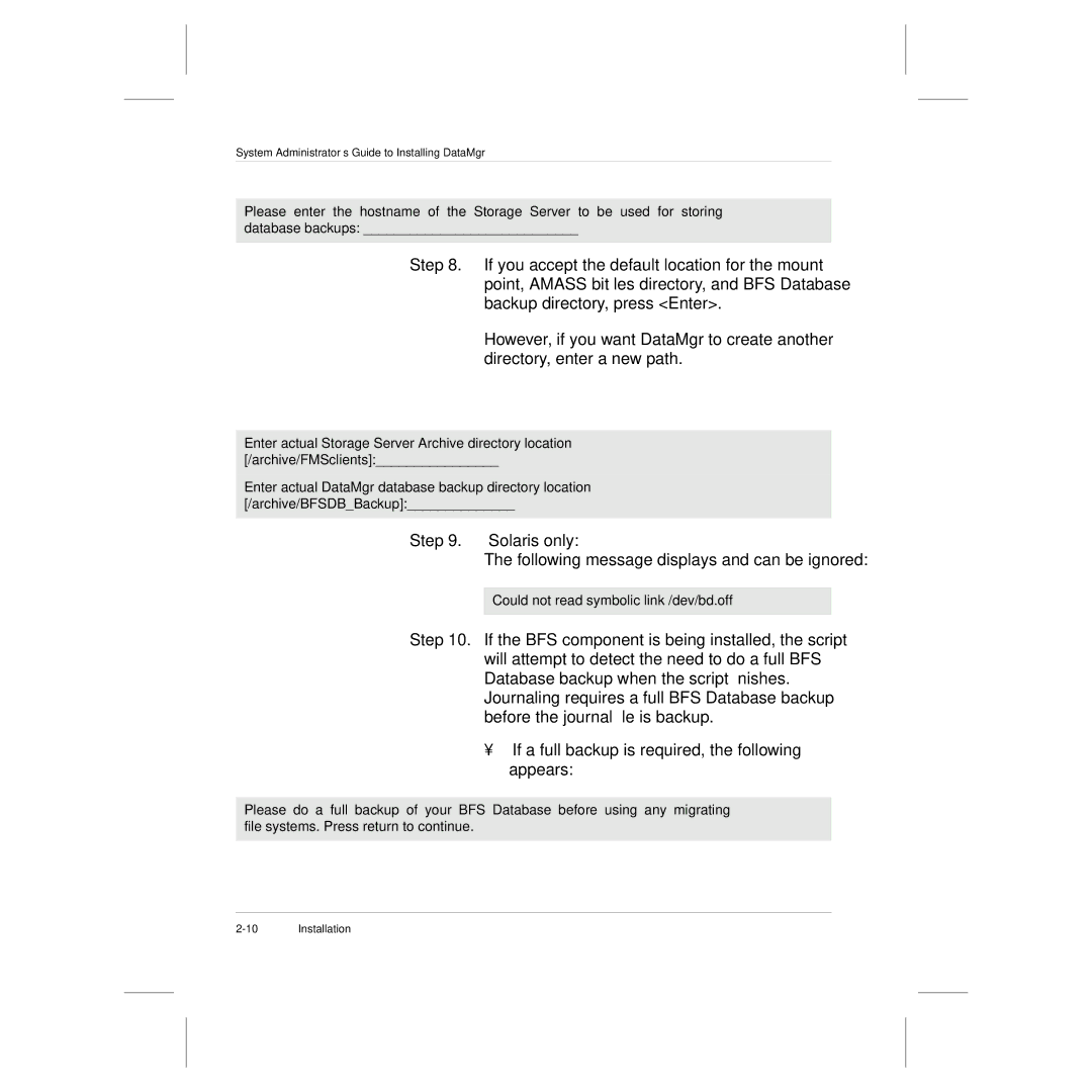 ADIC 3.5 manual Solaris only, Following message displays and can be ignored 