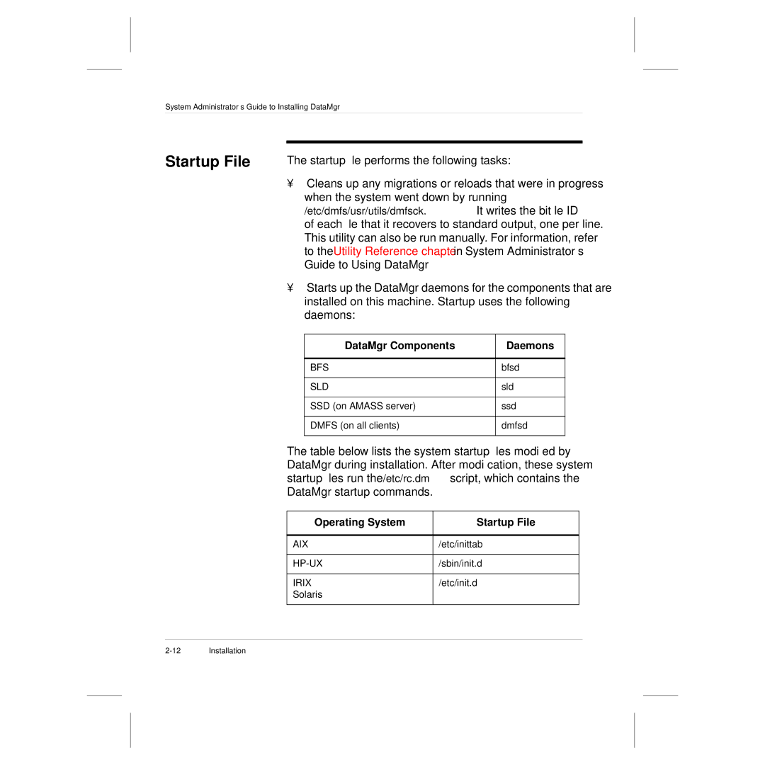 ADIC 3.5 manual DataMgr Components Daemons, Operating System Startup File 