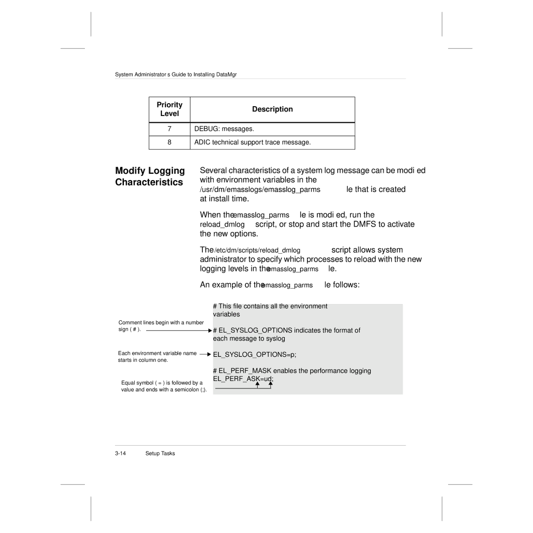 ADIC 3.5 manual Modify Logging Characteristics, An example of the emasslogparms ﬁle follows 