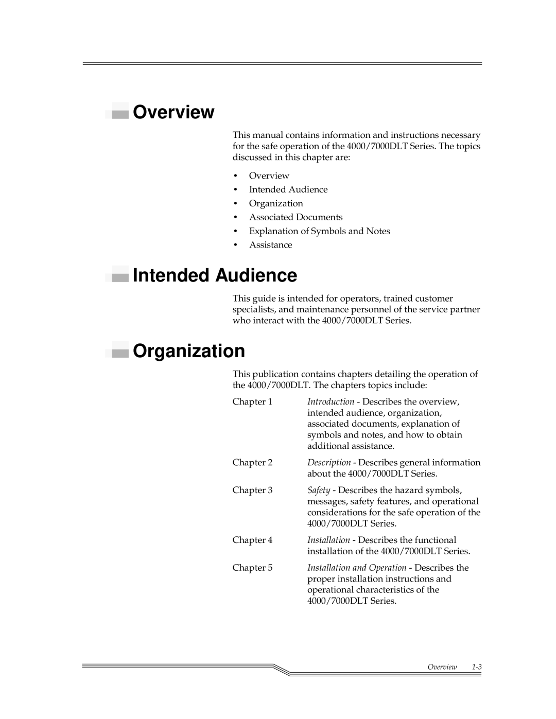 ADIC 7000DLT, 4000 installation and operation guide Overview, Intended Audience, Organization 