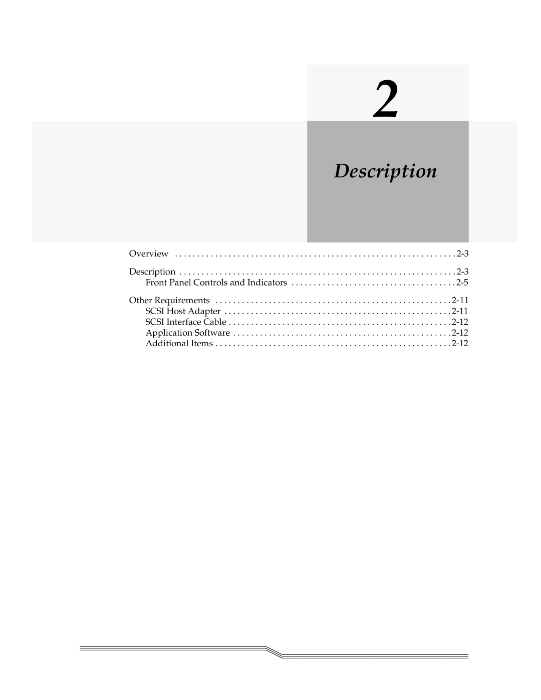 ADIC 7000DLT, 4000 installation and operation guide Description 