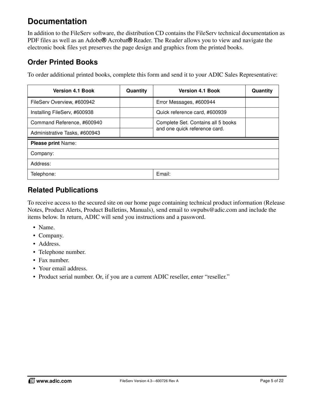 ADIC 4.3 manual Documentation, Order Printed Books, Related Publications, Version 4.1 Book Quantity, Please print Name 