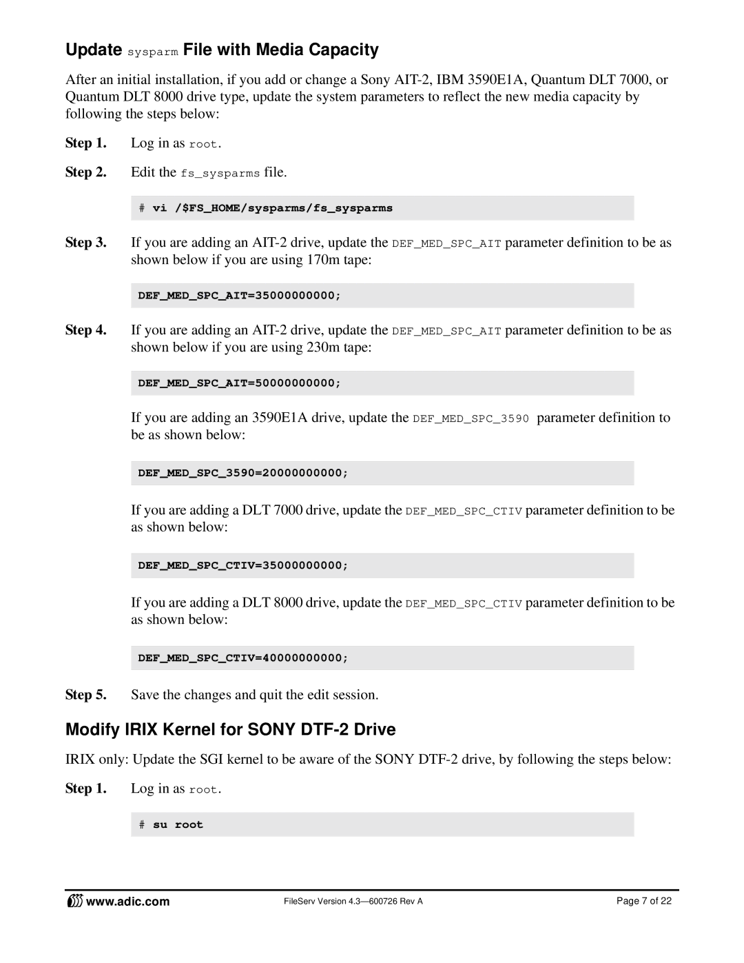 ADIC 4.3 manual Update sysparm File with Media Capacity, Modify Irix Kernel for Sony DTF-2 Drive 