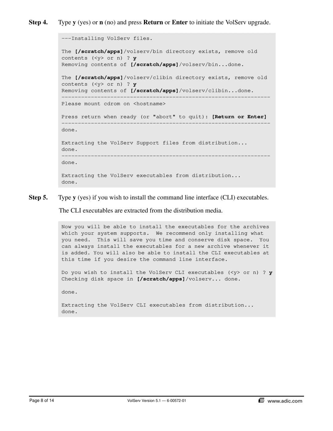 ADIC installation instructions VolServ Version 5.1 